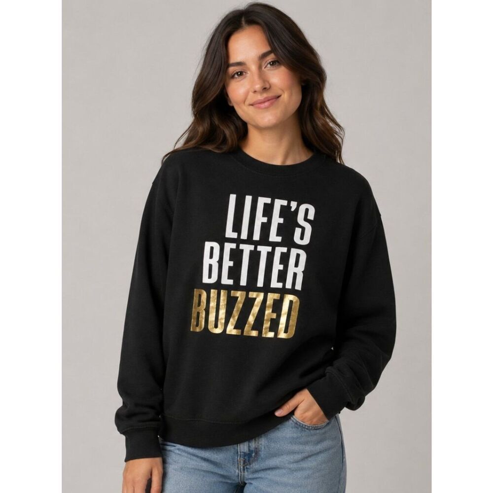 Better Buzz Coffee Life’s Better Buzzed Black Crewneck Sweatshirt M